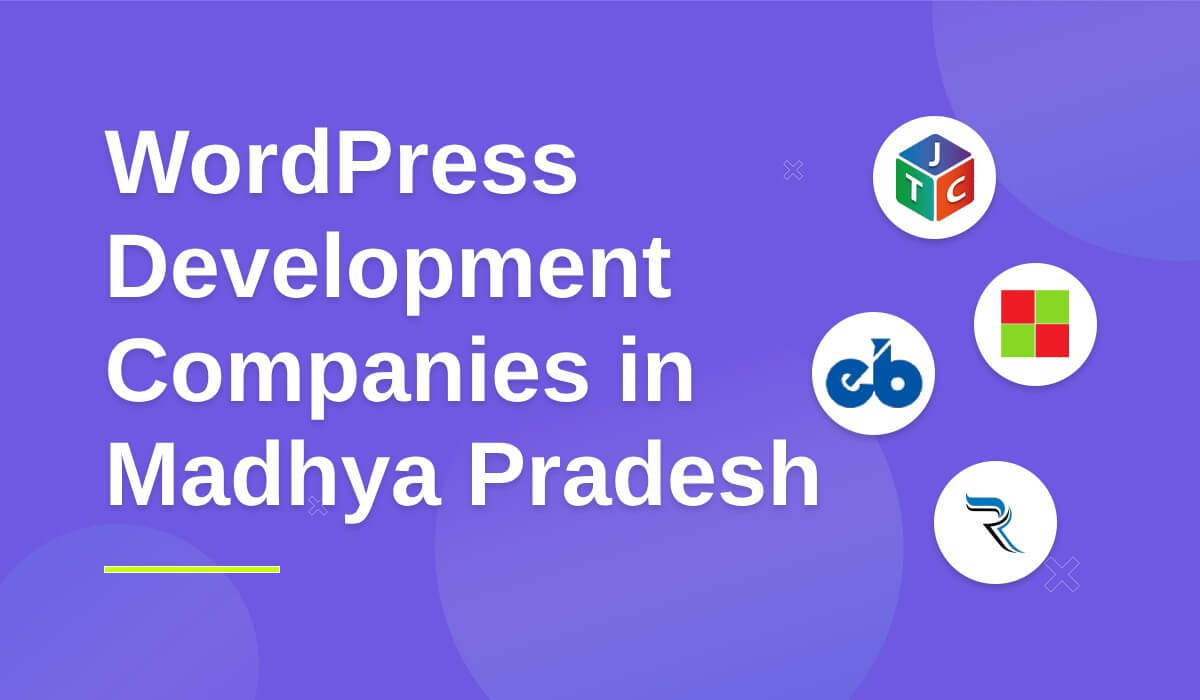 WordPress Development Companies In Madhya Pradesh