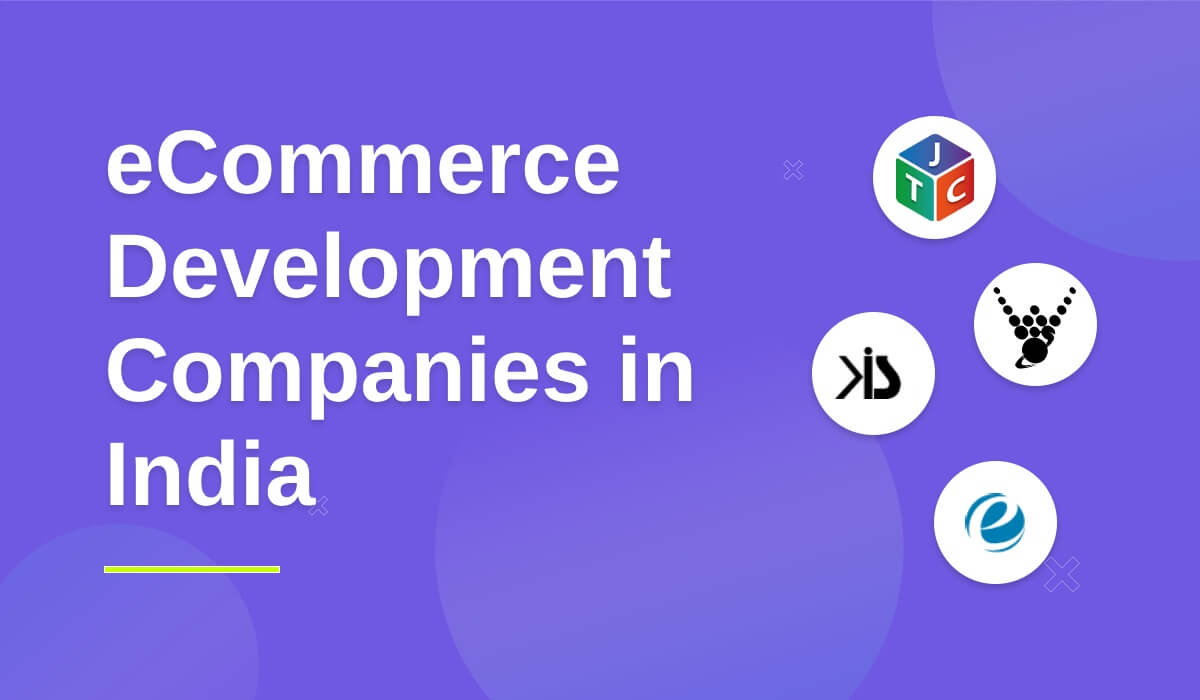 Best eCommerce Development Companies In India
