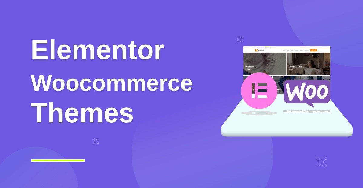 7+ Best Elementor WooCommerce Themes