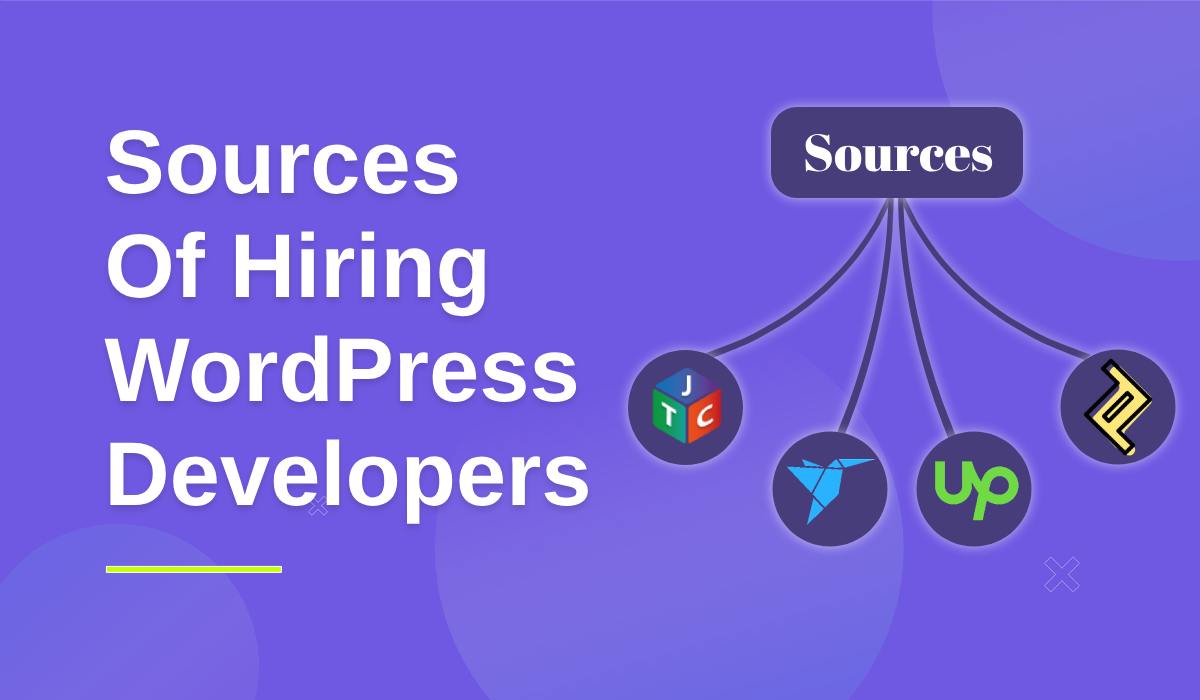 7+ Top Sources for Hiring WordPress Developers in 2024